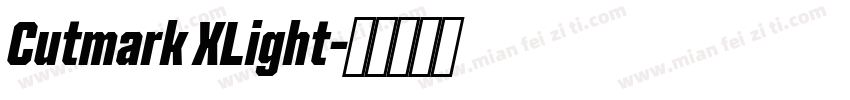 Cutmark XLight字体转换
